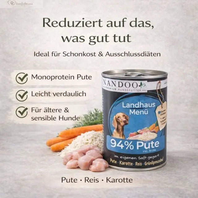 Landhaus Menü von NANDOO: Pute mit Reis, Karotte und Grünlippmuschel in 6x400g Packungen, schmackhafte Hundemenüschale